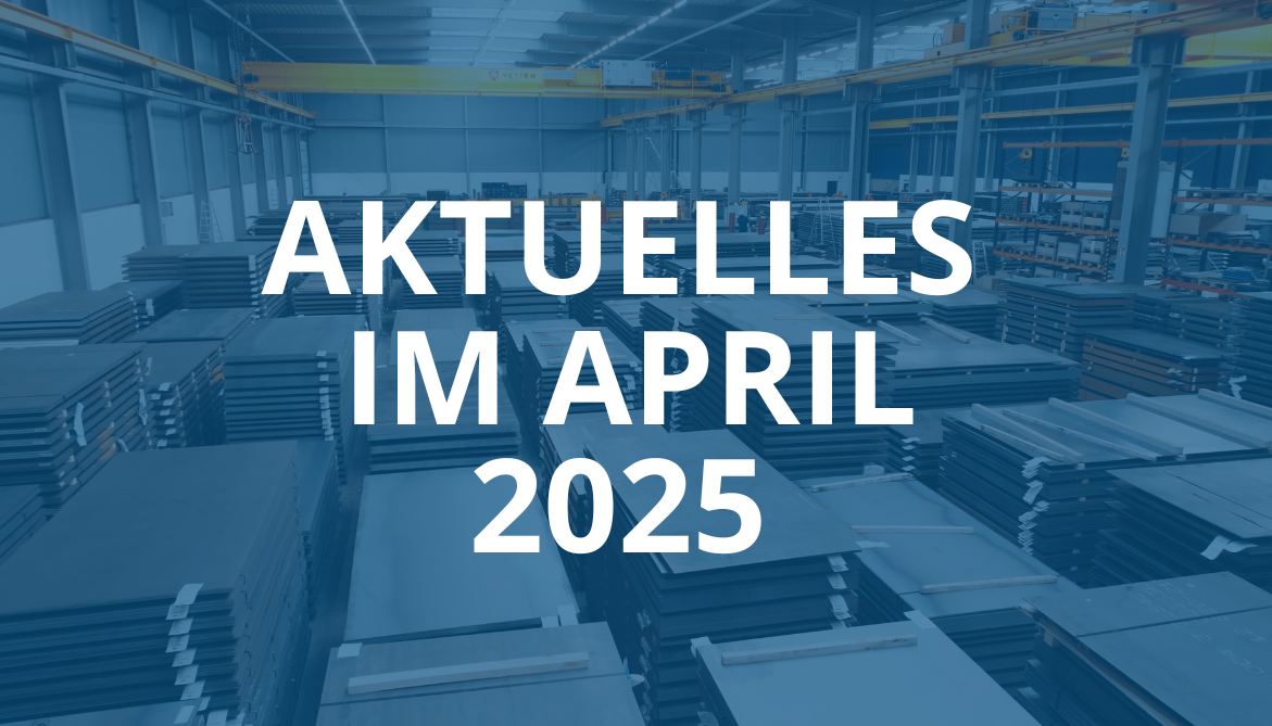 UnionStahl: Aktuelles News im April 2025.